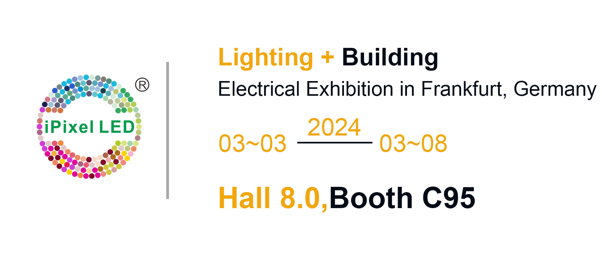 Lighting + Building Electrical Exhibition in Frankfurt, Germany
